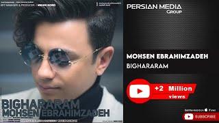 Mohsen Ebrahimzadeh - Bighararam ( محسن ابراهیم زاده - بی قرارم )