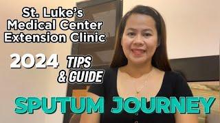 IR5 SPUTUM JOURNEY 2024 | ST. LUKE’S MEDICAL CENTER EXTENSION CLINIC | TIPS & GUIDE