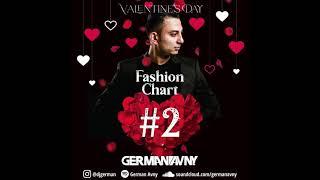 German Avny - Fashion Chart #2 [Valentine's Day 2021]