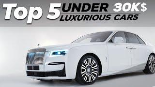 Top 5 most luxurious Cars under $30k  | CarDrJJ Online | best cars under 30k