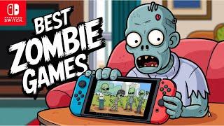 Best Zombie Games - Nintendo Switch