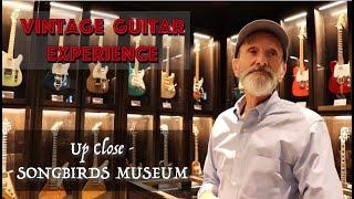 Songbirds Guitar Museum - Up Close with Christopher Ryan