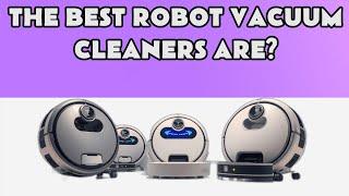 TOP 5 Best Robot Vacuum Cleaners of 2025