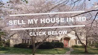 Sell My House in MD | 2 Ways to Get the Most Money from The Sale of Your Home