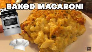 How to make Baked Macaroni  the right way