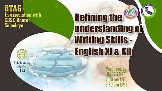 Refining understanding of Writing Skills in English Core XI & XII