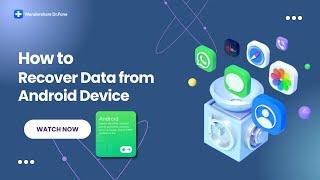 How To Recover Data from Android Device?