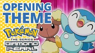 Pokémon: Diamond and Pearl  | Opening Theme