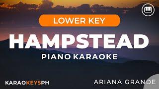 Hampstead - Ariana Grande (Lower Key - Piano Karaoke)