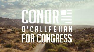 Conor O'Callaghan for Congress | Why I'm Running