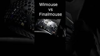 #shorts WLmouse vs Finalmouse (END OF MY TRILOGY)