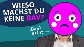 5 Ausreden, warum Du keine bAV machst! bAV vs. gesetzliche Rente