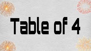 How to Learn Table of 4 From 1 to 10 | Table of 4 |#short