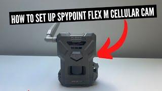 How To Set Up Spypoint Cellular Camera Flex M