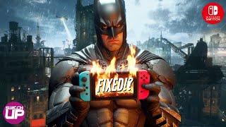 Is Batman Arkham Knight FINALLY FIXED On Switch!? Patch 1.0.3 Review