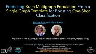 Predicting Brain Multigraph Population From a Single Graph Template | PRIME MICCAI 2022