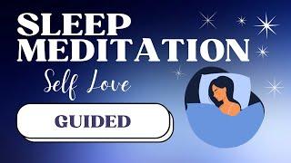 10 Minute Sleep Meditation For Self Love! (Guided)