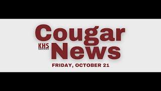 KHS Cougar News - October 21, 2022