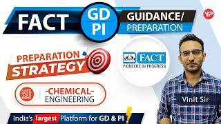FACT GD & Interview Preparation for Chemical Engineering | Preparation Strategy