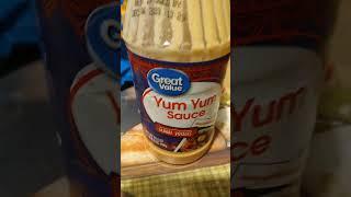 Walmart yum yum sauce is so good 