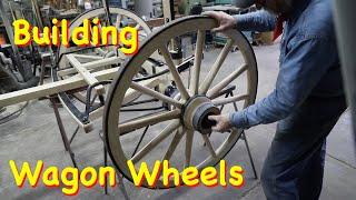 Wood Wagon Wheels - The Complete Process | Engels Coach Shop