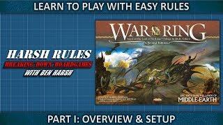 Harsh Rules - Learn to Play: War of the Ring - Part 1