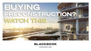 EVERYTHING You Need to Know about Preconstruction Condos in Miami, Florida