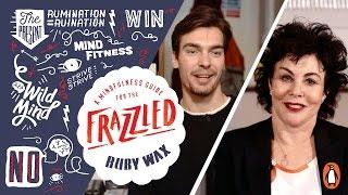 Studying Without Stress | #Frazzled with Ruby Wax | Episode 4