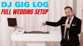 DJ GIG LOG: Tour My Full Wedding DJ Setup from Ceremony to Reception