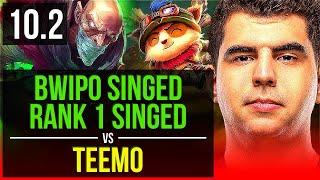 Bwipo SINGED vs TEEMO (TOP) | Rank 1 Singed, Rank 6, 2 early solo kills | EUW Challenger | v10.2