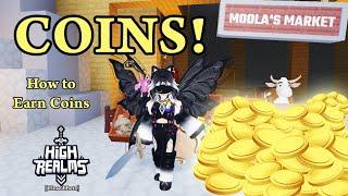 Make Coins in High Realms! Here's how! -- High Realms (closed beta), Roblox