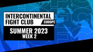 ICFC TEKKEN 7 - EU: Summer 2023 - Week 2