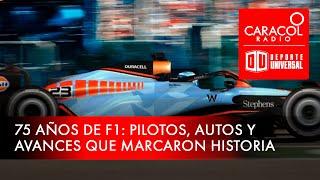 Recordando 75 años de vida de la F1 | Deporte Universal