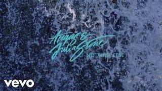 Angus & Julia Stone - Nothing Else (Audio)