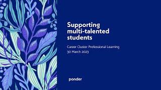 Clusters PD - Supporting multi-potentialite students