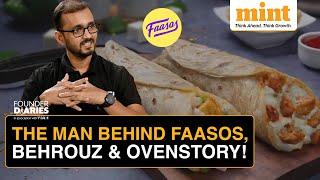 How Jaydeep Barman's Love For Chicken Rolls Gave Us Faasos | Behrouz Biryani | Ovenstory