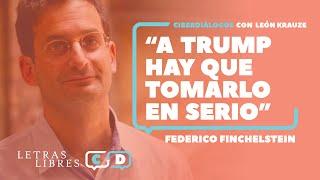 Federico Finchelstein: "A Trump hay que tomarlo en serio"