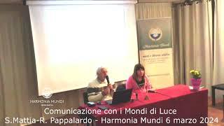 "Comunicazione con i Mondi di Luce". Silvia Mattia e Riccardo Pappalardo