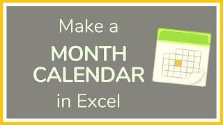 How to Create a Month Calendar in Excel - Tutorial 