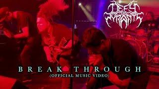 Defy The Tyrants - “Break Through” (OFFICIAL MUSIC VIDEO)