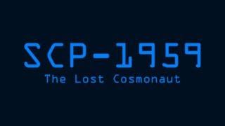 SCP-1959 - The Lost Cosmonaut