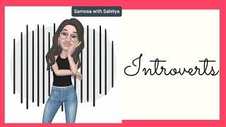 Ep - 4 | Introverts | Samosa with Sahitya | Telugu podcast