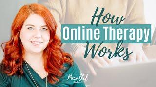 How Online Therapy Works | What to Expect from Online Counselling