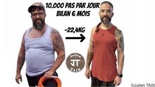 10000 pas par jour pendant 6 mois! Bilan, perte de poids, transformation physique etc