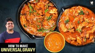 Universal Gravy Base | All-Purpose Curry | General Base Gravy | One Curry Base By Chef Prateek