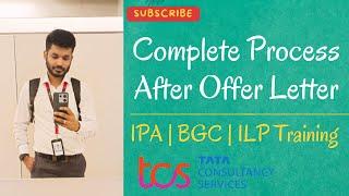 Complete Process After Offer Letter | IPA | BGC | ILP Training | My Experience