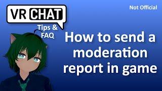 VRChat Tips: How report someone in game!