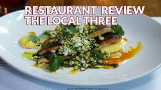 Restaurant Review - Local Three | Atlanta Eats