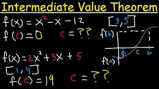 Intermediate Value Theorem Explained - To Find Zeros, Roots or C value - Calculus