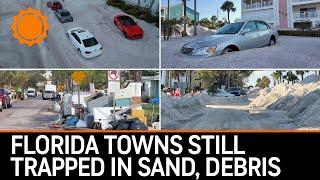 1 Week After Hurricane Helene Florida Towns Buried in Sand, Debris